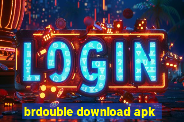 brdouble download apk